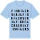 Blue Soul t-shirt med Finnåkers bruk ordlek t-shirt