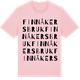 Pink Cotton t-shirt med Finnåkers bruk ordlek t-shirt