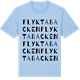 Blue Soul t-shirt med Flyktabacken ordlek t-shirt