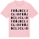 Pink Cotton t-shirt med Fröjdeluckan ordlek t-shirt