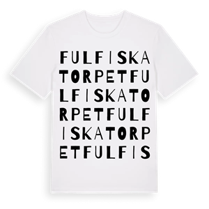 Fulfiskatorpet ordlek t-shirt – ekologisk bomull t-shirt från Pinshirt