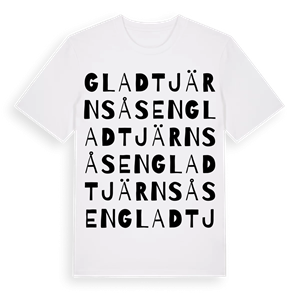 Gladtjärnsåsen ordlek t-shirt – ekologisk bomull t-shirt från Pinshirt