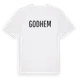 White t-shirt med Godhem i Sverige t-shirt