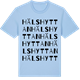 Blue Soul t-shirt med Hälshyttan ordlek t-shirt