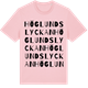 Pink Cotton t-shirt med Höglundslyckan ordlek t-shirt