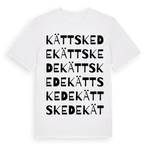 Kättskede ordlek t-shirt – ekologisk bomull t-shirt från Pinshirt