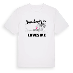 Någon i Knutsberg älskar mig t-shirt – ekologisk bomull t-shirt från Pinshirt