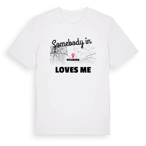 Någon i Kolsberg älskar mig t-shirt – ekologisk bomull t-shirt från Pinshirt