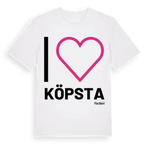 Jag älskar Köpsta t-shirt stort tryck – ekologisk bomull t-shirt från Pinshirt