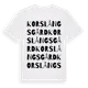 White t-shirt med Korslångsgård ordlek t-shirt