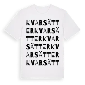 Kvarsätter ordlek t-shirt – ekologisk bomull t-shirt från Pinshirt