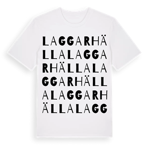 Laggarhälla ordlek t-shirt – ekologisk bomull t-shirt från Pinshirt
