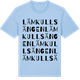 Blue Soul t-shirt med Lämkullsängen ordlek t-shirt