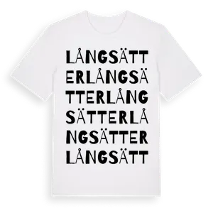 Långsätter ordlek t-shirt – ekologisk bomull t-shirt från Pinshirt
