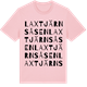 Pink Cotton t-shirt med Laxtjärnsåsen ordlek t-shirt
