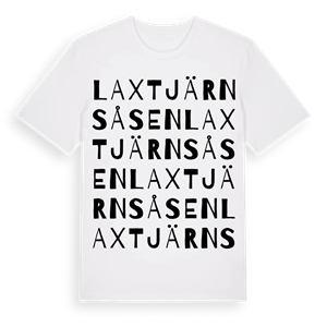 Laxtjärnsåsen ordlek t-shirt – ekologisk bomull t-shirt från Pinshirt