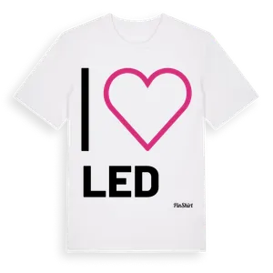 Jag älskar Led t-shirt stort tryck – ekologisk bomull t-shirt från Pinshirt