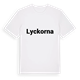 Lyckorna fetstil t-shirt
