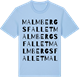 Blue Soul t-shirt med Malmbergsfallet ordlek t-shirt