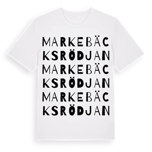 Markebäcksrödjan ordlek t-shirt – ekologisk bomull t-shirt från Pinshirt
