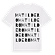White t-shirt med Matildero ordlek t-shirt
