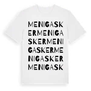Menigasker ordlek t-shirt – ekologisk bomull t-shirt från Pinshirt