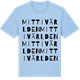 Blue Soul t-shirt med Mitt i världen ordlek t-shirt