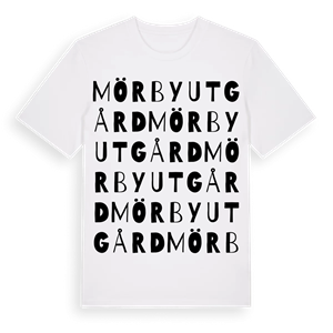 Mörby utgård ordlek t-shirt – ekologisk bomull t-shirt från Pinshirt