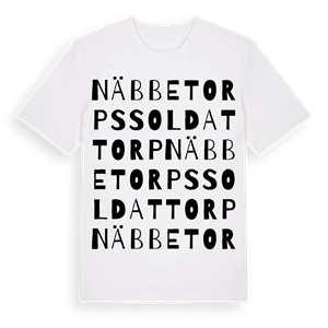 Näbbetorps soldattorp ordlek t-shirt – ekologisk bomull t-shirt från Pinshirt