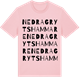 Pink Cotton t-shirt med Nedra Gryts hammare ordlek t-shirt