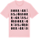 Pink Cotton t-shirt med Norra Gränsjön ordlek t-shirt