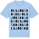 Blue Soul t-shirt med Ölsjögårdarna ordlek t-shirt