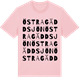 Pink Cotton t-shirt med Östra Gäddsjön ordlek t-shirt