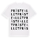 White t-shirt med Prästfallet ordlek t-shirt