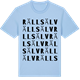 Blue Soul t-shirt med Rällsälv ordlek t-shirt