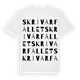 White t-shirt med Skrivarfallet ordlek t-shirt