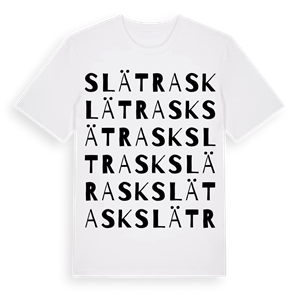 Slätrask ordlek t-shirt – ekologisk bomull t-shirt från Pinshirt