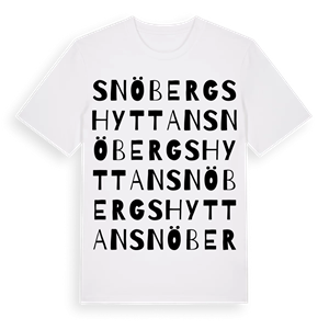 Snöbergshyttan ordlek t-shirt – ekologisk bomull t-shirt från Pinshirt