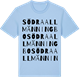 Blue Soul t-shirt med Södra Allmänningbo ordlek t-shirt