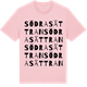 Pink Cotton t-shirt med Södra Sättran ordlek t-shirt