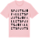 Pink Cotton t-shirt med Spjutsjöfallet ordlek t-shirt