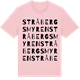 Pink Cotton t-shirt med Stråbergsmyren ordlek t-shirt