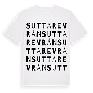 Suttarevrån ordlek t-shirt – ekologisk bomull t-shirt från Pinshirt