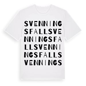 Svenningsfall ordlek t-shirt – ekologisk bomull t-shirt från Pinshirt