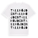 White t-shirt med Tallhöjden ordlek t-shirt