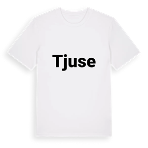 Tjuse fetstil t-shirt – ekologisk bomull t-shirt från Pinshirt