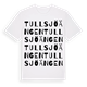 Tullsjöängen ordlek t-shirt