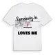 Någon i Tybblelund älskar mig t-shirt