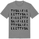 Mid Heather Gray t-shirt med Tyskafallet ordlek t-shirt