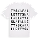 Tyskafallet ordlek t-shirt